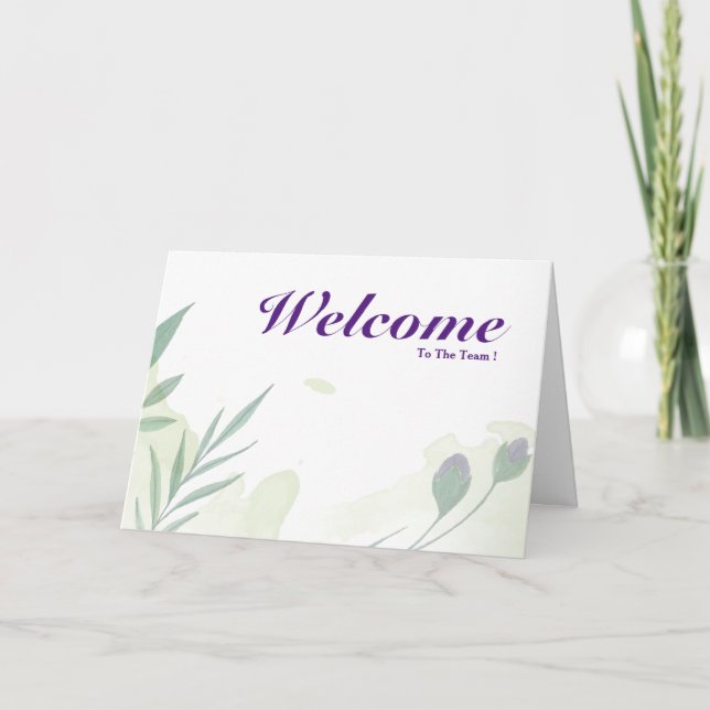 Welcome To The Team Card (Front)