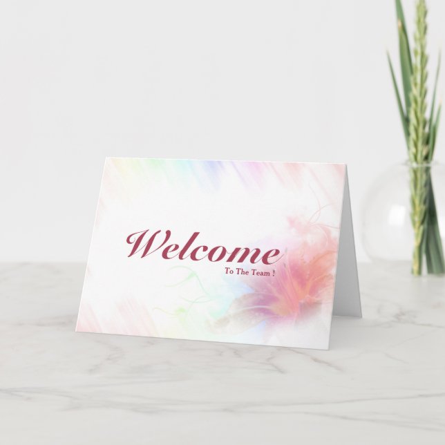 Welcome To The Team Card (Front)
