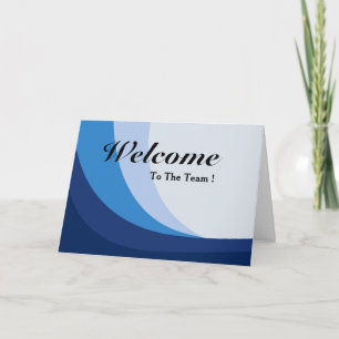 Welcome To The Team Card