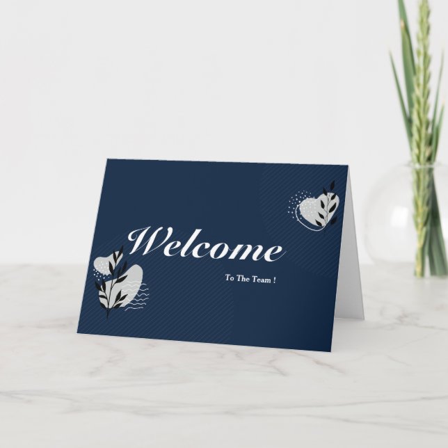 Welcome To The Team Card (Front)