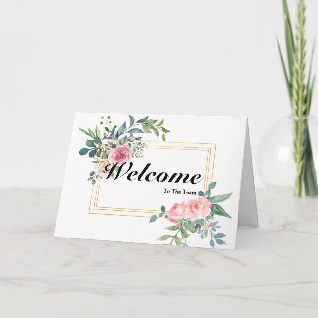 Welcome To The Team Card (Front)