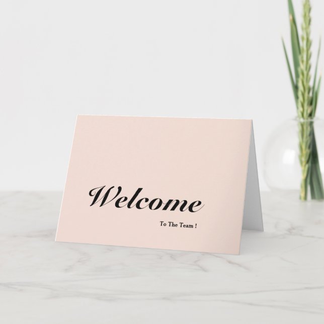 Welcome To The Team  Card (Front)
