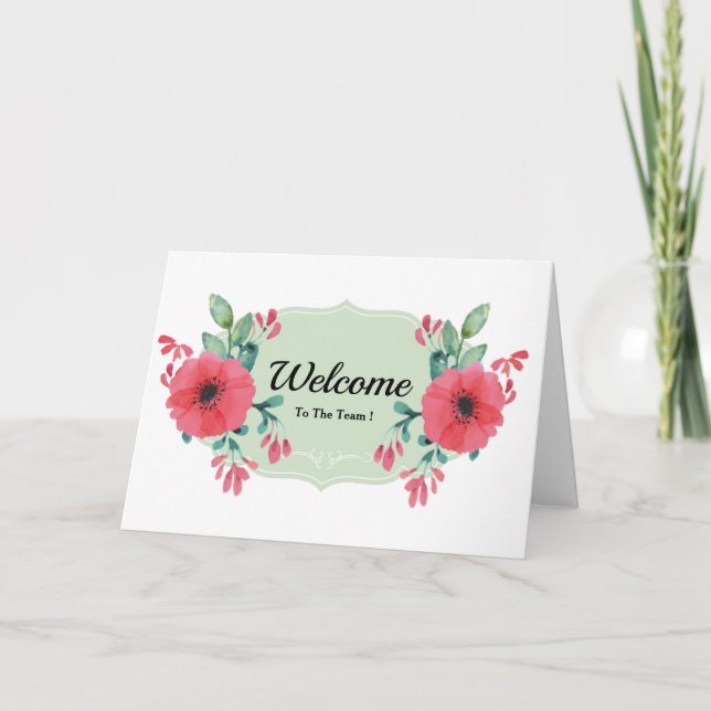 Welcome To The Team Card (Front)