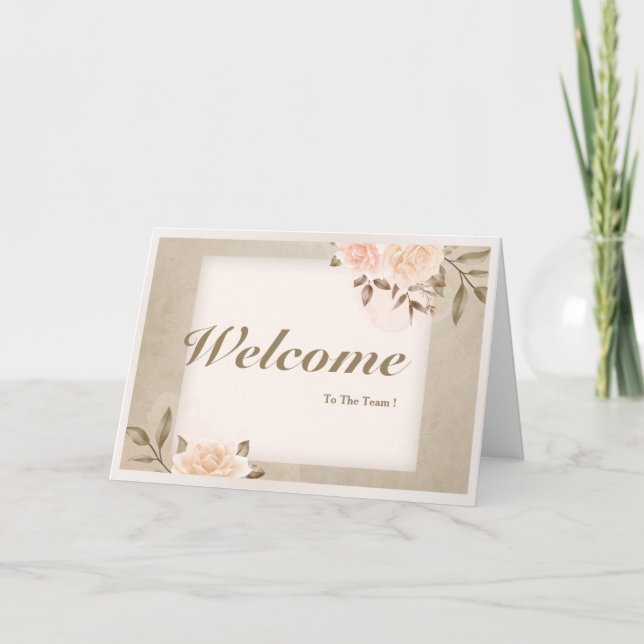 Welcome To The Team Card (Front)