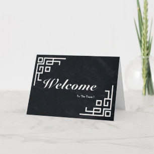 Welcome To The Team Chalkboard Boarder Card