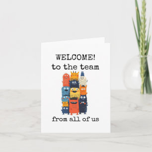 Welcome to the Team, From All of Us, Cute Card
