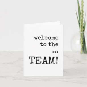 Welcome to the TEAM, New Employee Card, Minimalist Card