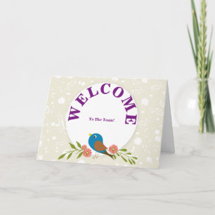 Welcome To The Team Spring Floral Card