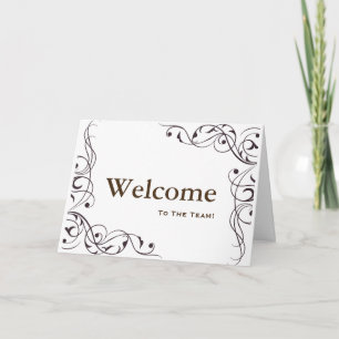 Welcome To The Team Swirl Floral Black & White Card