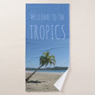 Welcome to the Tropics (customisable) Bath Towel
