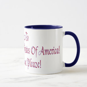 Welcome to the United Police States of America Mug