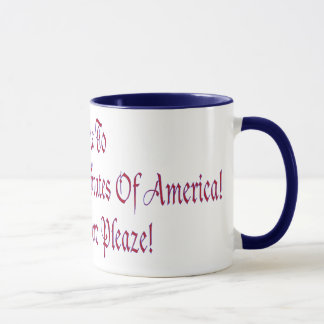 Welcome to the United Police States of America Mug