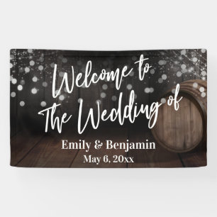 Welcome to The Wedding of Wood Barrel & Lights Banner