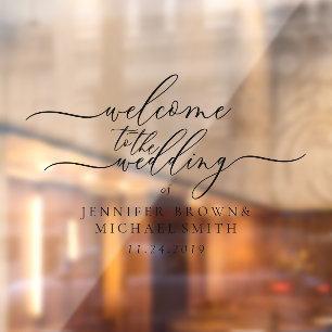 Welcome to the Wedding signature Window Cling