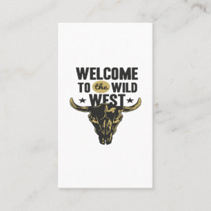 welcome to the wild west business card