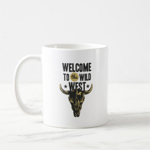 Welcome to the Wild West Coffee Mug
