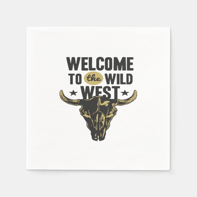 welcome to the wild west napkin (Front)