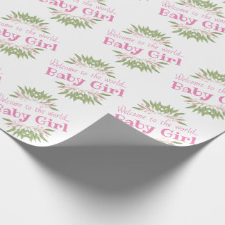 Welcome To The World Baby Girl Pink Flowers Wrapping Paper