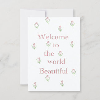 Welcome to the world beautiful card
