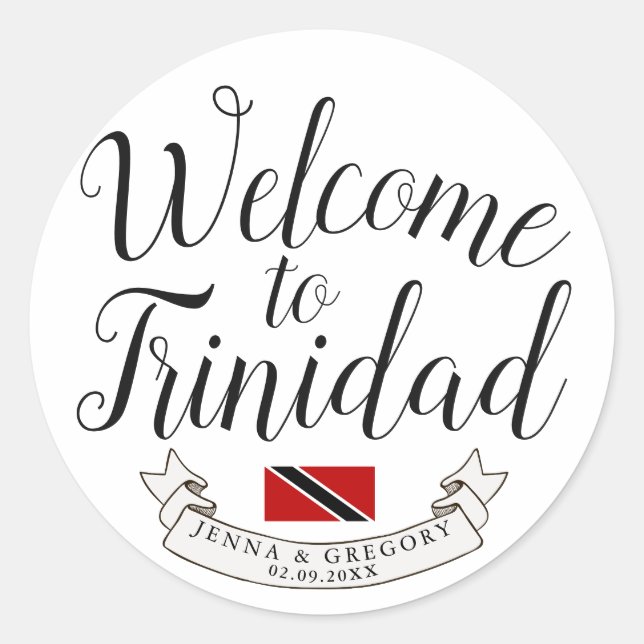 Welcome to Trinidad | Destination Wedding Favour Classic Round Sticker (Front)