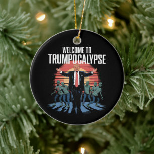 Welcome to Trump-ocalypse Funny Trump Halloween Ceramic Tree Decoration
