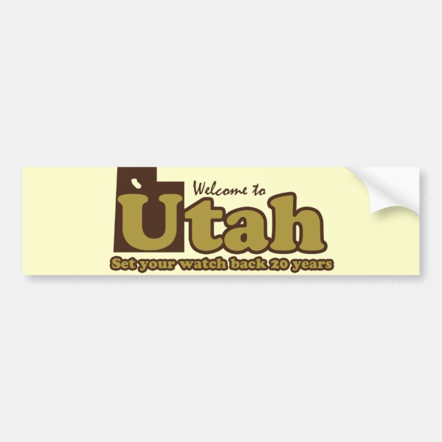 Welcome to Utah Parody Bumper Sticker (Front)