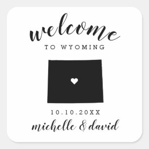 Welcome to Wyoming   Wedding custom favour Square Sticker