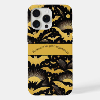 Welcome to Your Nightmare Gold Bat Halloween Quote iPhone 15 Pro Max Case