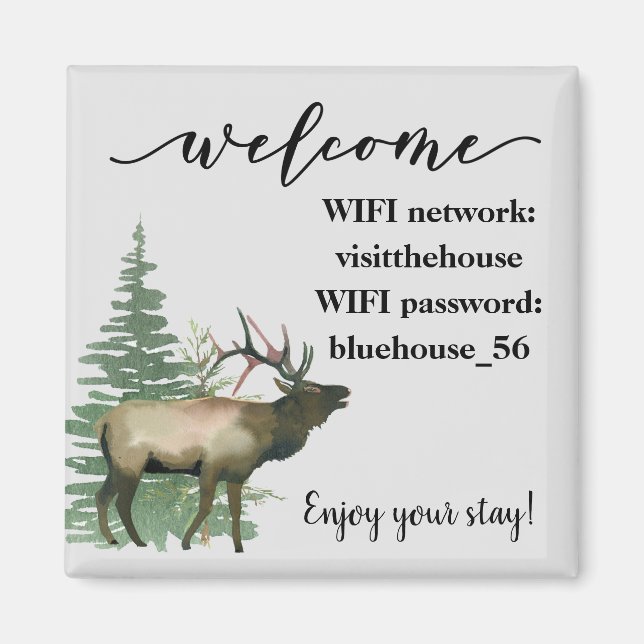 Welcome Vacation Rental Cabin Elk WIFI info Magnet (Front)