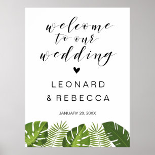 Welcome wedding sign   tropical leaves