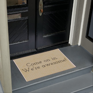 Welcome We're Awesome Doormat Door Mat