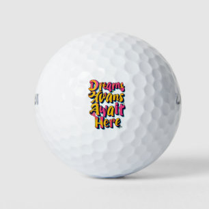 "Welcome Your Dreams" Golf Balls