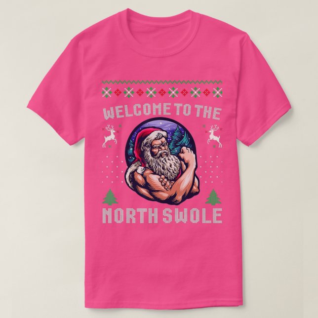 Welcomes o Norths Swole Santa Claus Christmas Gym  T-Shirt (Design Front)