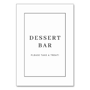 Welcoming Black and White Dessert Bar Sign Table Number