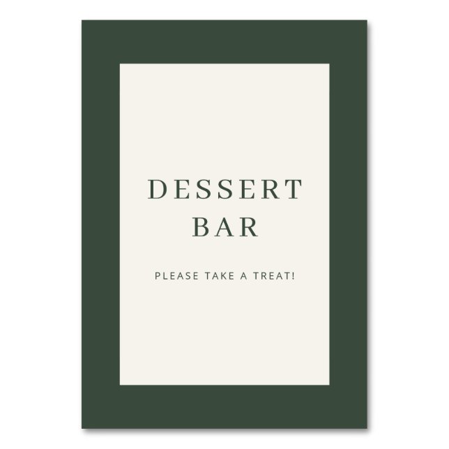Welcoming Green Minimalist Dessert Bar Sign Table Number (Front)