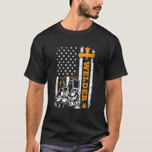 Welder American Flag Welding Technical Dad Father T-Shirt
