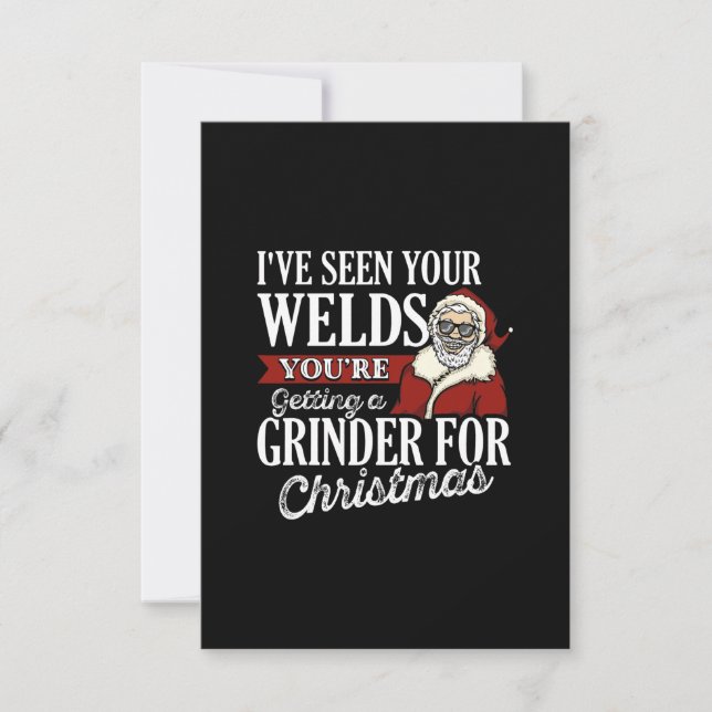 Welder Christmas Gifts I've Seen Your Welds Funny Thank You Card (Front)