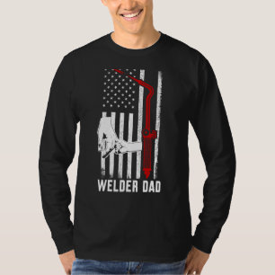 Welder Dad Welding Torch Patriotic American Us Fla T-Shirt
