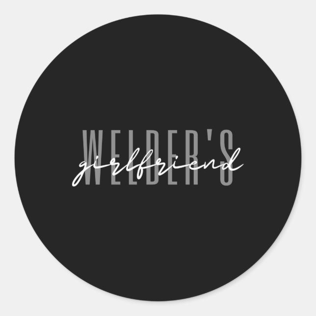 Welder Friend Welderâ€™S Welderâ€™S Classic Round Sticker (Front)