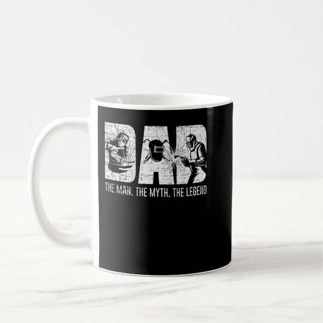 Welder Funny Welding Dad Man Myth Legend Father   Coffee Mug (Left)