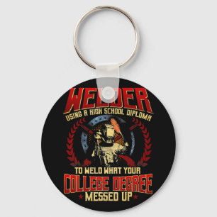 Welder Gifts Funny Sayings Vintage Weld Fabricator Key Ring