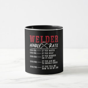 Welder Hourly Rate Welding Career Weld Welders Mug