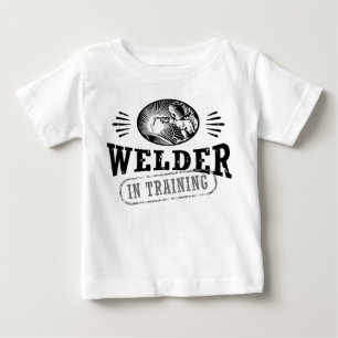 Welder In Training Baby T-Shirt