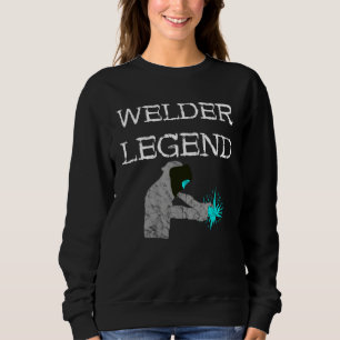 Welder Legend Mig Welding Helmet Weld Metal Steel Sweatshirt