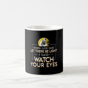 Welder Let There Be Light Watch Your Eyes Coffee Mug