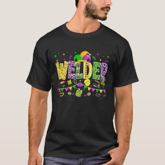 Welder Mardi Gras Carnival Party Women Men T-Shirt