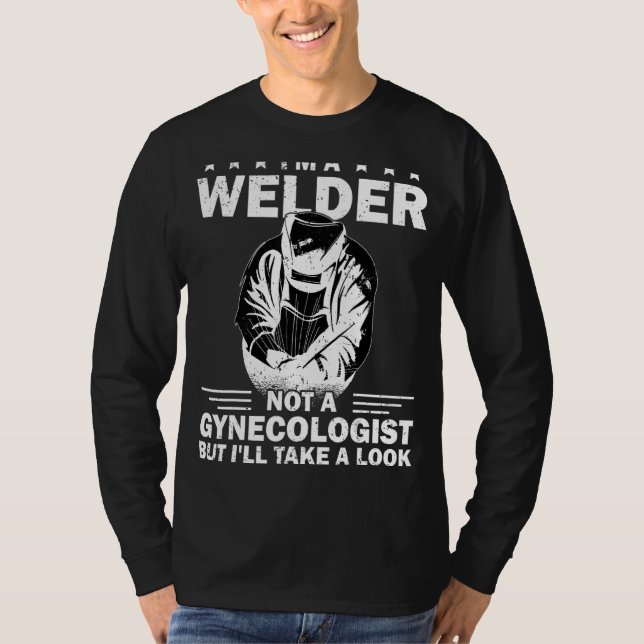 Welder Metal Worker Welding T-Shirt (Front)