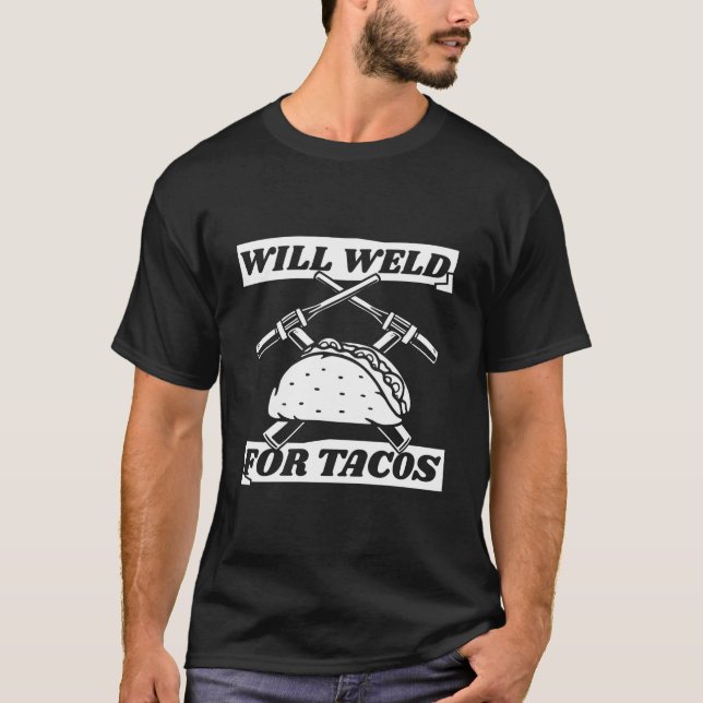 Welder Metal Worker Welding T-Shirt (Front)