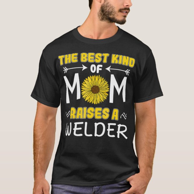 Welder Mum Pipeliner Start Welding Gifts Sheet Fab T-Shirt (Front)