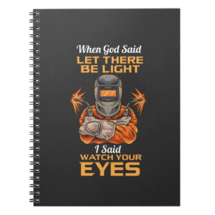 Welder Notebook